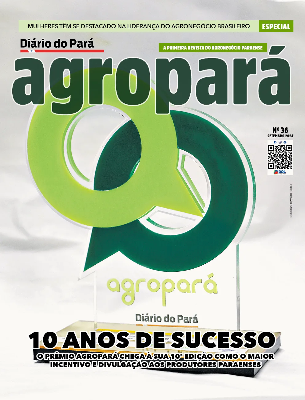 DIÁRIO destaca os 10 anos do Prêmio Agropará com edição especial