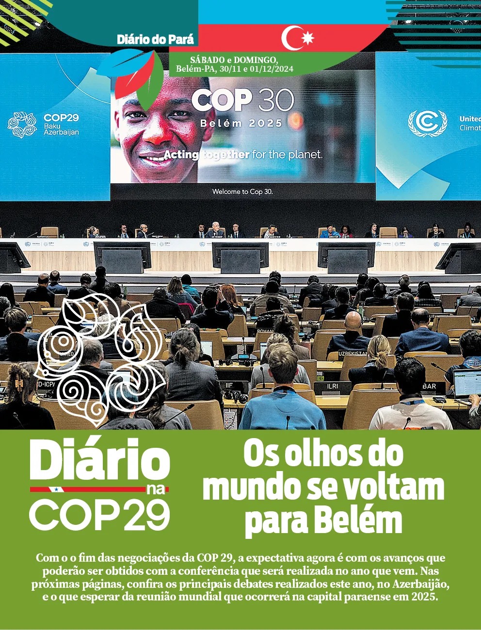 O caderno da COP 29 estará disponível para leitura no site do Diário. Foto: Reprodução