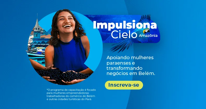 Cielo abre inscrições para bolsas a empreendedoras no Pará