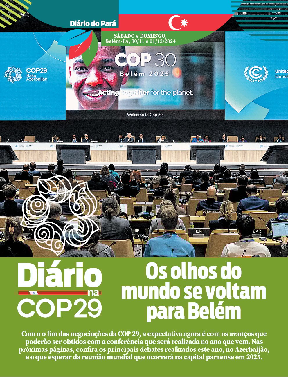 O caderno da COP 29 estará disponível para leitura no site do Diário. Foto: Reprodução