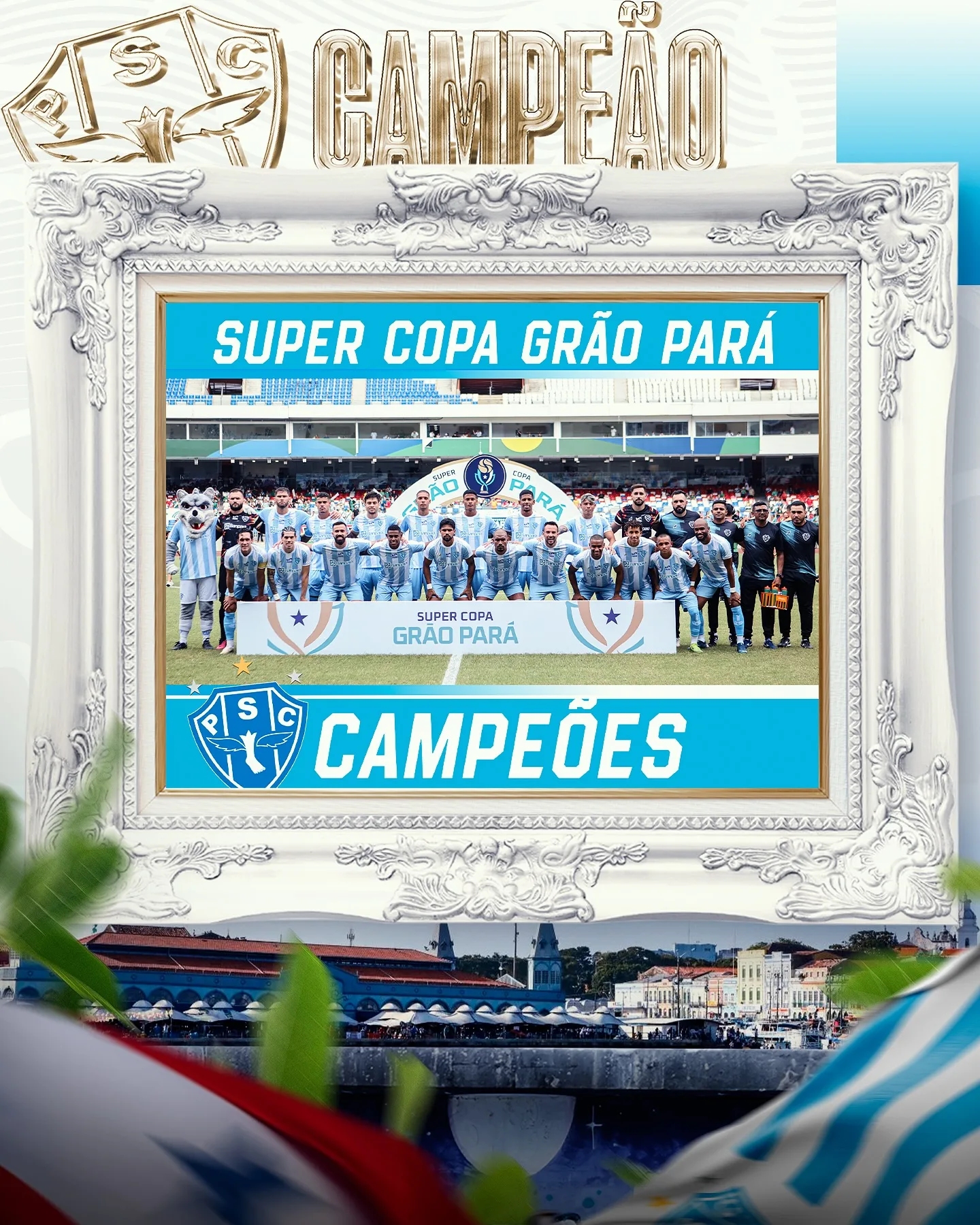 DIÁRIO vai publicar pôster do Papão campeão da Supercopa Grão-Pará