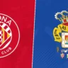 Girona x Las Palmas