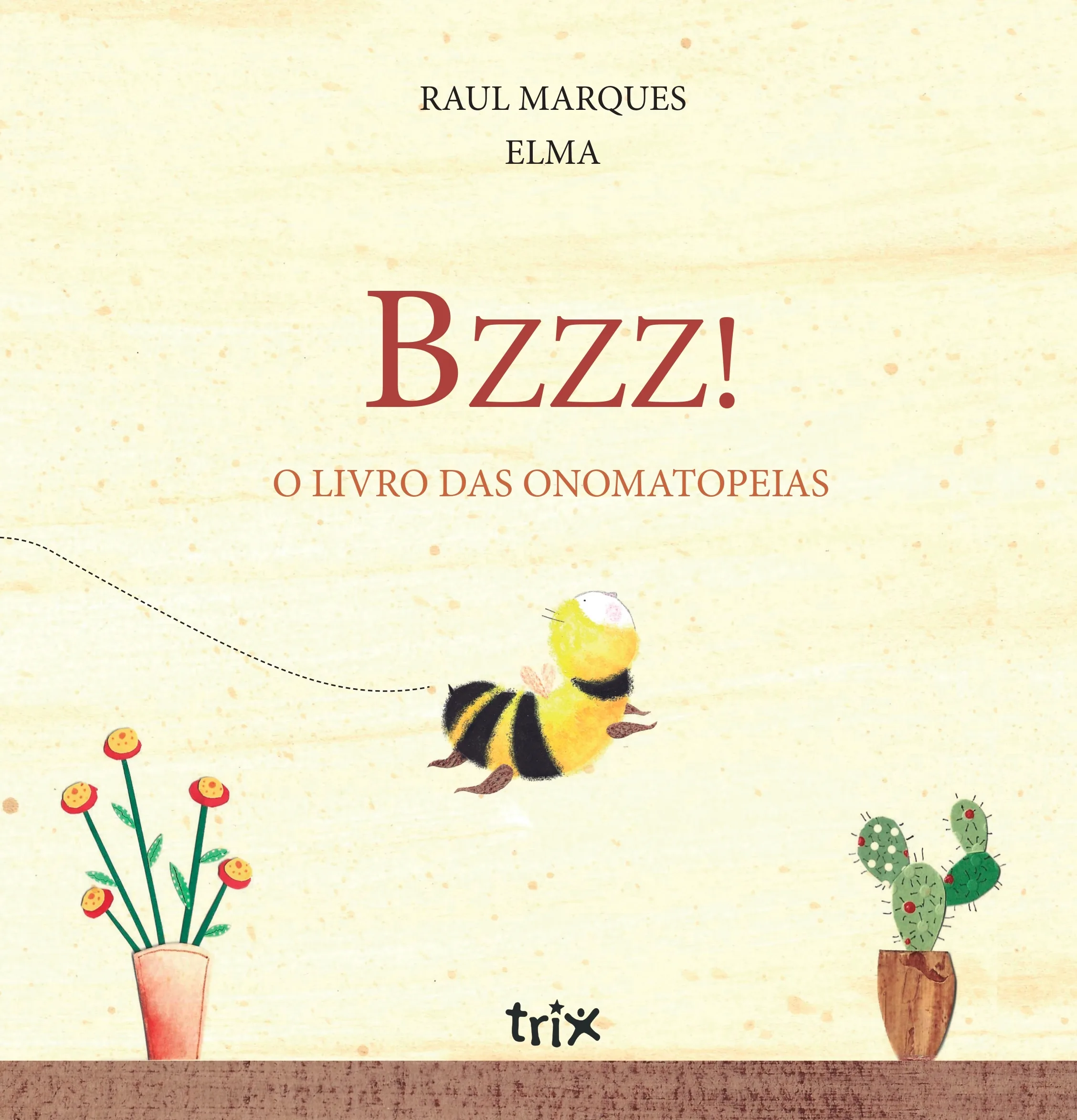 Capa de “Bzzz! O livro das onomatopeias”