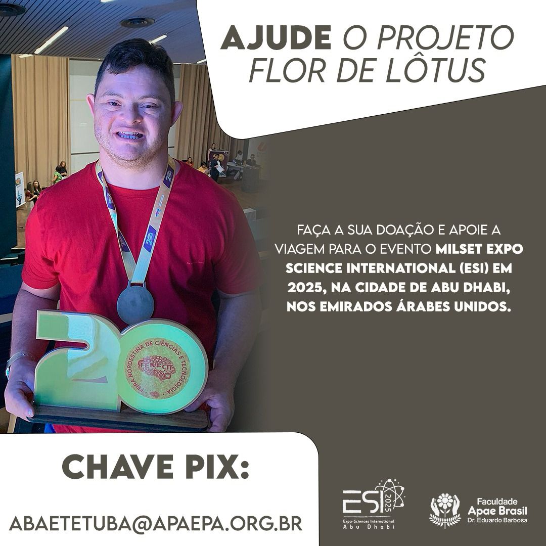 A APAE de Abaetetuba (PA) está promovendo uma campanha de doação para viabilizar a participação de um aluno e uma professora na Expo-Sciences International Abu Dhabi 2025, que acontece entre 27 de setembro e 3 de outubro.