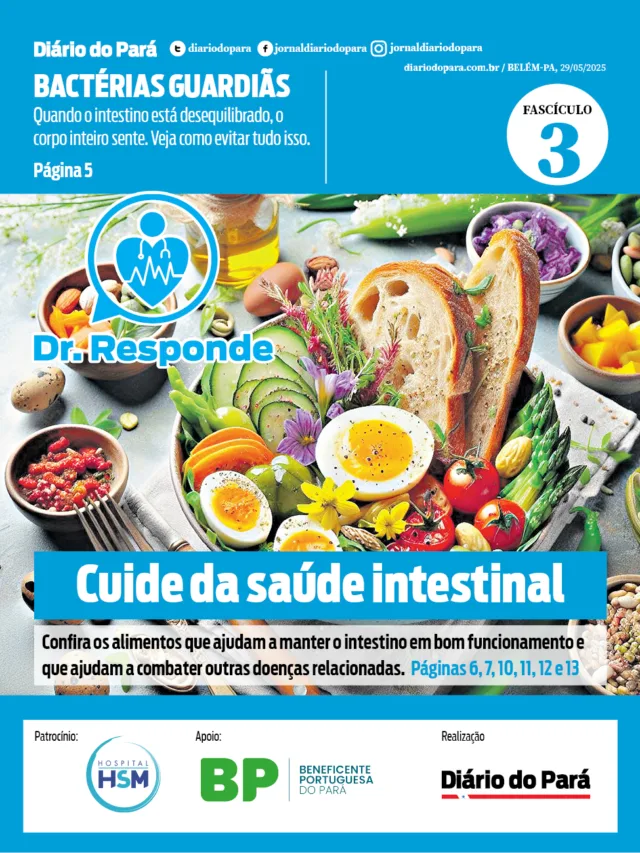 O terceiro fascículo da série Dr. Responde, publicado nesta quinta-feira (29), traz como tema central os cuidados com a saúde intestinal.