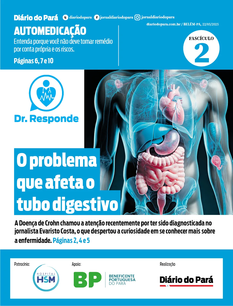 A série "Dr. Responde" publica nesta quinta-feira, 21, o segundo fascículo do especial “Intestino em Alerta – O que seu corpo está tentando dizer”.