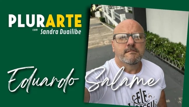 PLURARTE: EDUARDO SALAME - JARDIM DE SENSAÇÕES