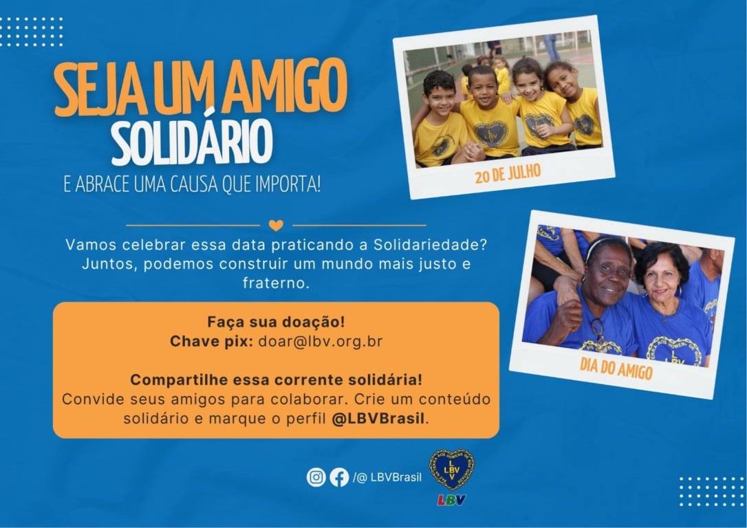 No Dia do Amigo, LBV promove campanha solidária em Belém e convida população