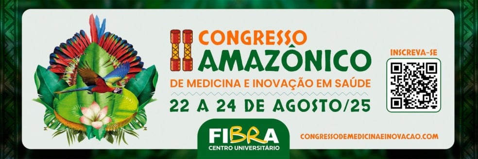 II Congresso Amazônico de Medicina e Inovação em Saúde divulga orientações