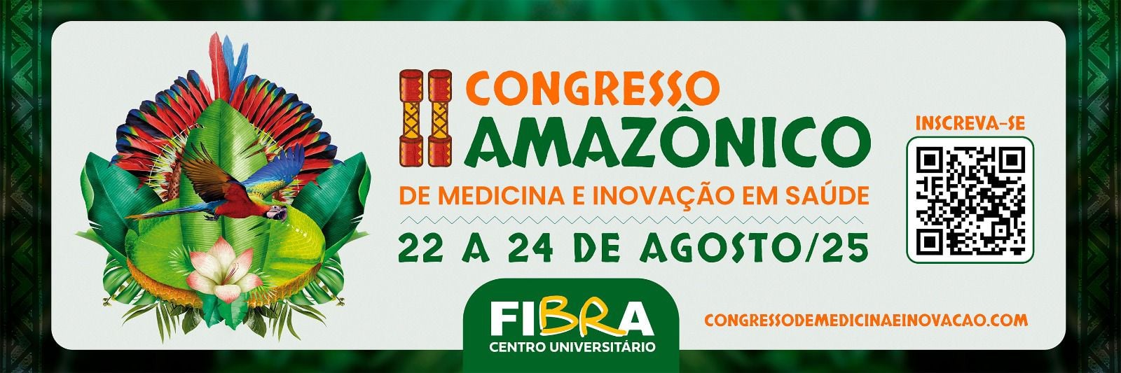 II Congresso Amazônico de Medicina e Inovação em Saúde divulga orientações