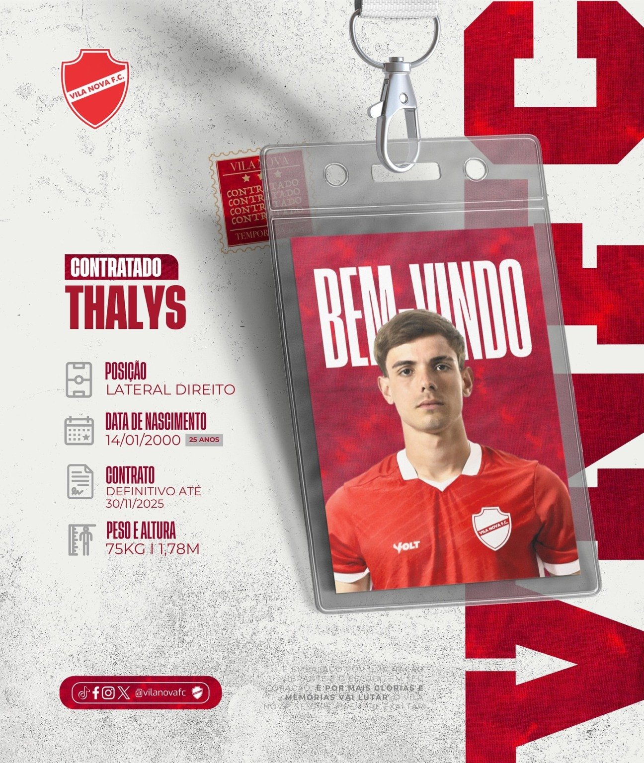 O Vila Nova confirmou oficialmente nesta quinta-feira (7) a contratação do lateral-direito Thalys, de 25 anos.