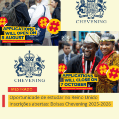 Estão oficialmente abertas as inscrições para as Bolsas Chevening, programa de bolsas internacionais do governo do Reino Unido