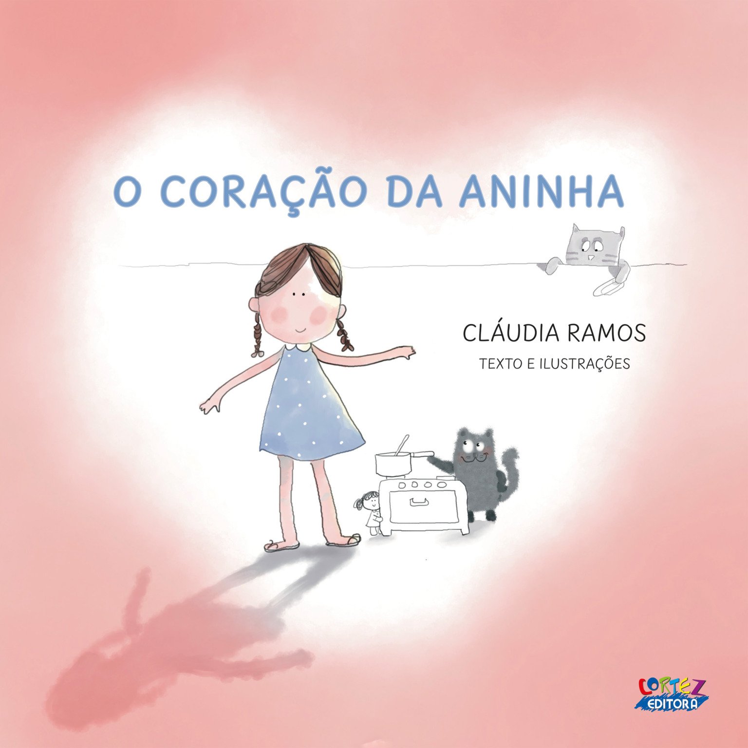 Capa de ‘O Coração da Aninha’, publicado pela Cortez Editora