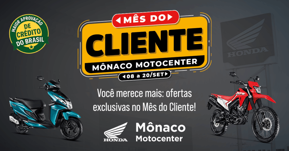 Mês do Cliente na Mônaco Motocenter tem ofertas especiais para CG Cargo, Elite 125 e a nova Tornado 300