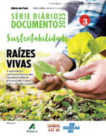 DIÁRIO Sustentabilidade destaca o novo rumo da agricultura sustentável no Brasil