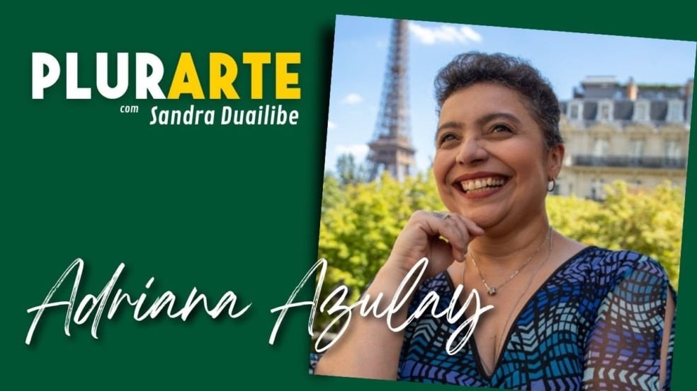Pluarte: Adriana Azulay – Do erudito para tudo